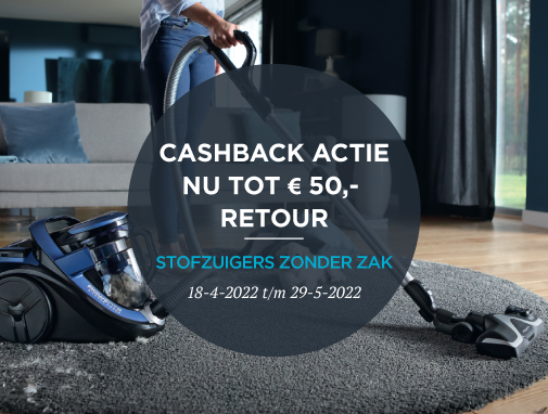 Cashbackactie zakloze stofzuigers voorjaar 2022